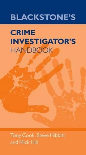 Blackstone's Crime Investigator's Handbook (Paperback)
