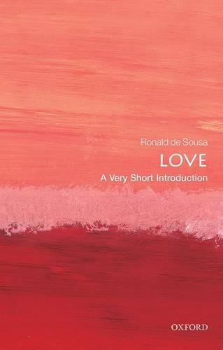 Love: A Very Short Introduction - Very Short Introductions (Paperback)
