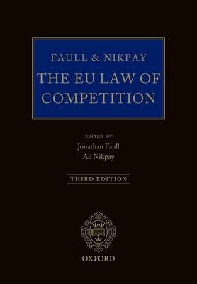 Cover Faull and Nikpay: The EU Law of Competition
