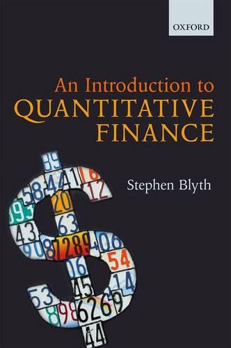 An Introduction to Quantitative Finance (Paperback)