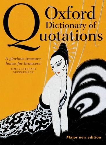 Oxford Dictionary of Quotations (Hardback)