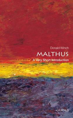 Malthus: A Very Short Introduction - Donald Winch