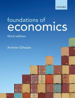 Foundations of Economics by Andrew Gillespie | Waterstones