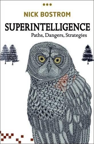 Superintelligence: Paths, Dangers, Strategies (Hardback)