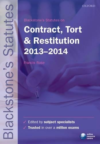 Blackstone's Statutes on Contract, Tort & Restitution 2012-2013 - Blackstone's Statute Series (Paperback)