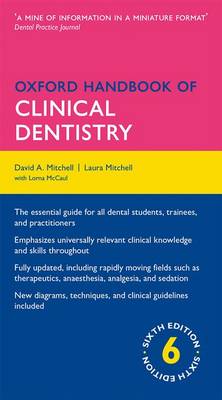 Oxford Handbook of Clinical Dentistry - Oxford Medical Handbooks (Paperback)