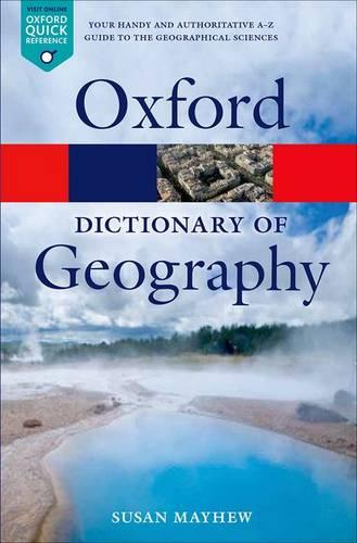 A Dictionary of Geography - Oxford Quick Reference (Paperback)