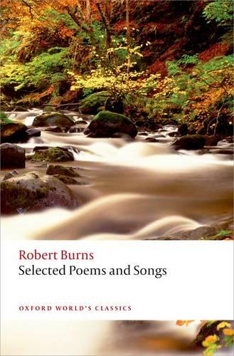 Selected Poems and Songs - Oxford World's Classics (Paperback)