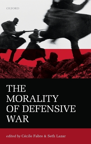 The Morality of Defensive War - Mind Association Occasional Series (Hardback)