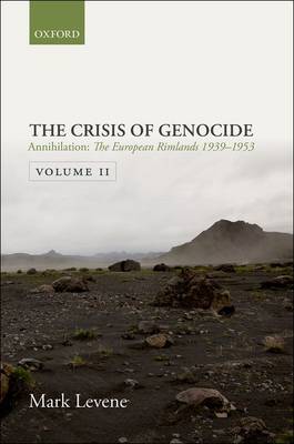 Cover Annihilation: Volume II: The European Rimlands 1939-1953 - Crisis Of Genocide