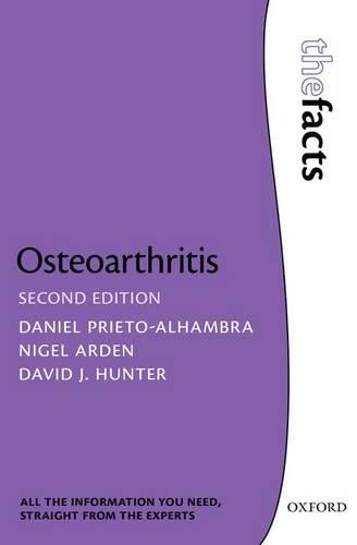 Osteoarthritis: The Facts - The Facts Series (Paperback)