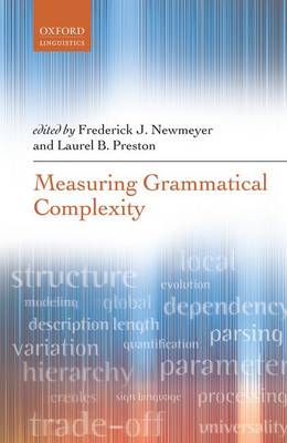 Measuring Grammatical Complexity (Hardback)