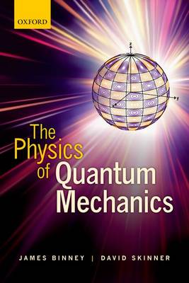 The Physics of Quantum Mechanics (Paperback)