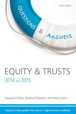 Questions & Answers Equity & Trusts 2014-2015: Law Revision and Study Guide - Concentrate Law Questions & Answers (Paperback)