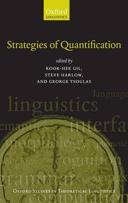 Strategies of Quantification - Oxford Studies in Theoretical Linguistics 44 (Hardback)