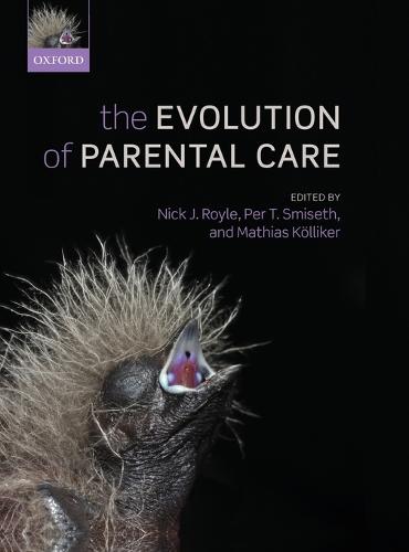 The Evolution of Parental Care (Hardback)