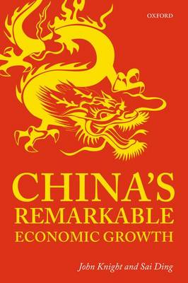 China's Remarkable Economic Growth (Hardback)