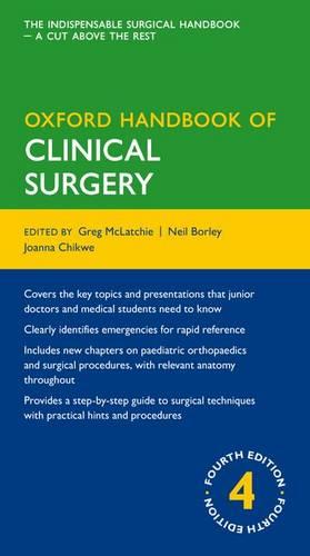 Oxford Handbook of Clinical Surgery - Oxford Medical Handbooks (Paperback)