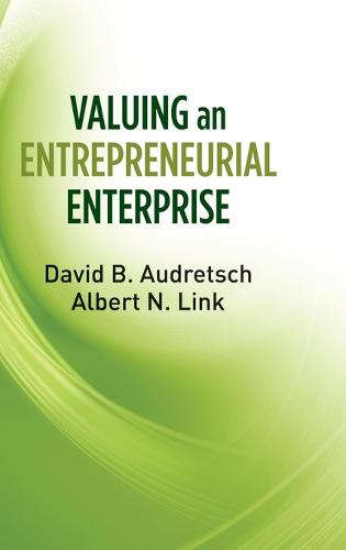 Valuing an Entrepreneurial Enterprise (Hardback)