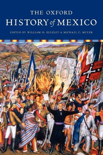 The Oxford History Of Mexico
