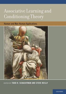 Associative Learning and Conditioning Theory: Human and Non-Human Applications (Hardback)