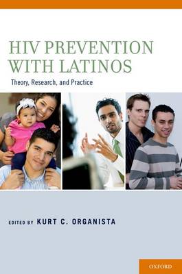 HIV Prevention With Latinos: Theory, Research, and Practice (Paperback)