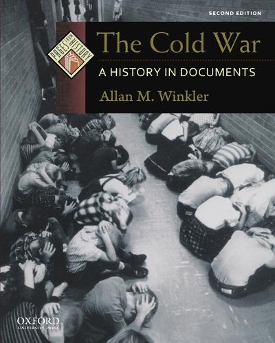 The Cold War: A History in Documents - Pages from History (Paperback)