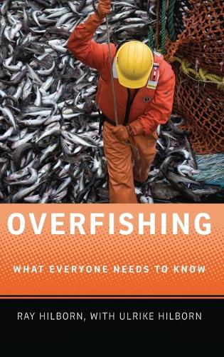 Overfishing: What Everyone Needs to Know (R) - What Everyone Needs To Know (R) (Hardback)
