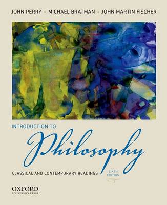 Introduction to Philosophy: Classical and Contemporary Readings (Paperback)