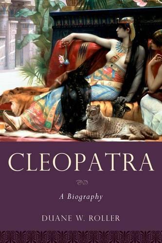 Cleopatra - Duane W. Roller