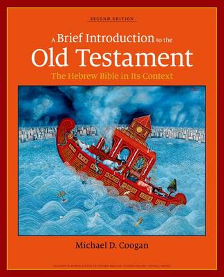 A Brief Introduction to the Old Testament: The Hebrew Bible in its Context (Paperback)