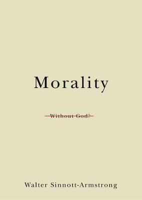 Morality Without God? - Philosophy in Action (Paperback)