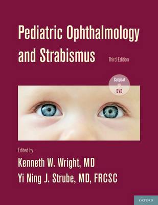 Pediatric Ophthalmology and Strabismus (Hardback)