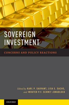 Sovereign Investment: Concerns and Policy Reactions (Hardback)