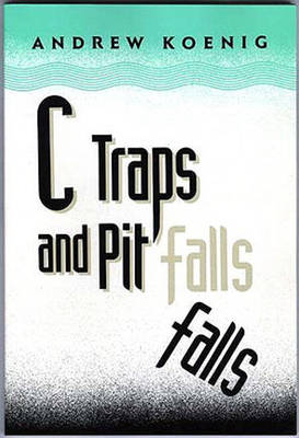 C Traps and Pitfalls (Paperback)