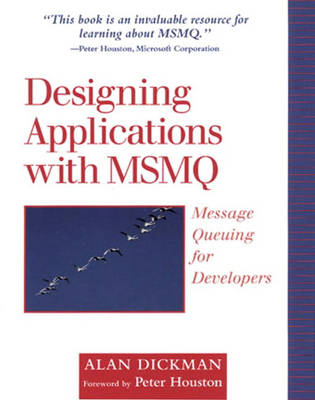 Dickman: Design Applic w/MSMQ_p (Paperback)