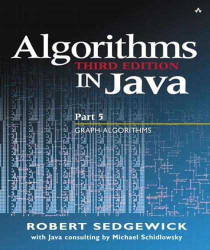 Algorithms in Java: Algorithms in Java, Part 5 Graph Algorithms Pt.5 (Paperback)