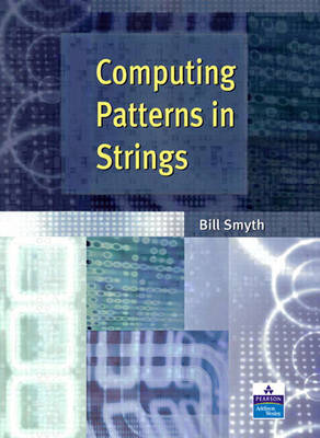 Computing Patterns in Strings (Paperback)