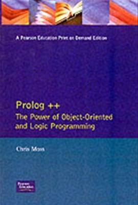 Prolog++: The Power of Object Oriented and Logic Programming (Paperback)