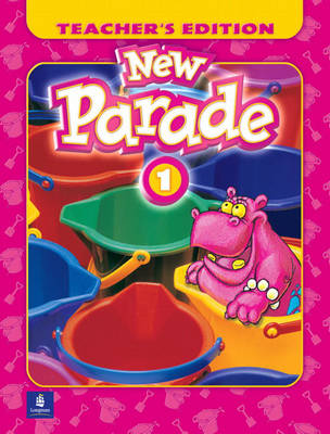 New Parade, Level 1 Teacher's Edition (Paperback)