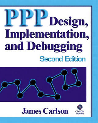 PPP Design, Implementation and Debugging