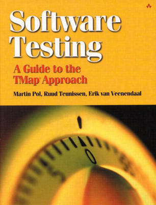 Software Testing: A guide to the TMap Approach (Paperback)