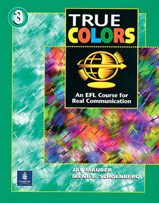 True Colors: An EFL Course for Real Communication, Level 3 Split Edition A with Workbook (Paperback)