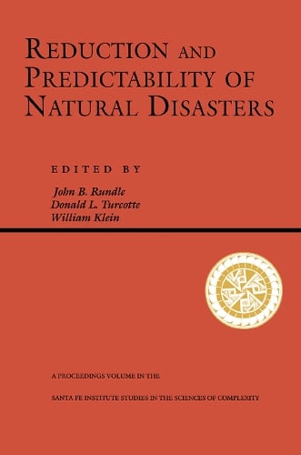 Reduction And Predictability Of Natural Disasters (Paperback)