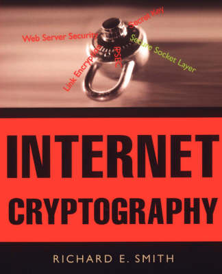 Internet Cryptography (Paperback)