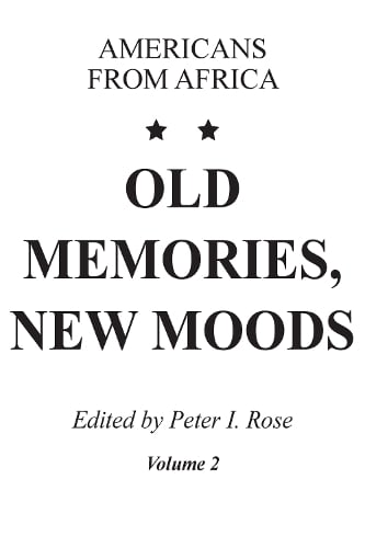Old Memories, New Moods: Americans from Africa v. 2 (Paperback)