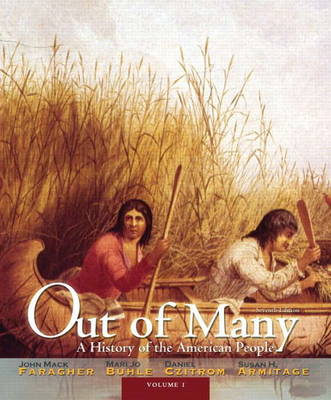 Out of Many: A History of the American People, Volume 1 with New MyHistoryLab with Etext -- Access Card Package