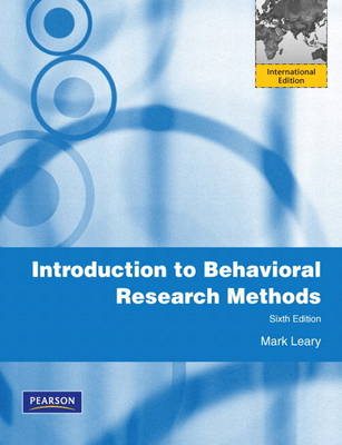 Introduction to Behavioral Research Methods (Paperback)