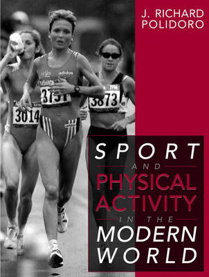 Sport and Physical Activity in the Modern World (Paperback)