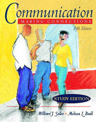 Communication: Making Connections (Study Edition) (Paperback)
